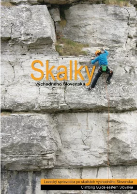 Skalky východného Slovenska - Rocks of Eastern Slovakia; Edition 1, Bookcover 2019