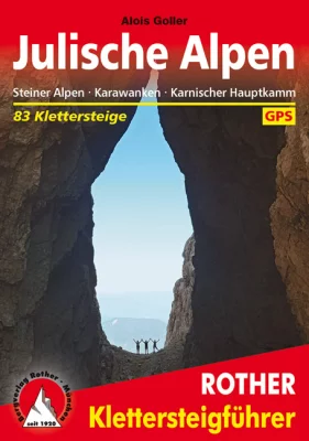 Klettersteigführer Julische Alpen