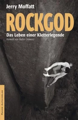 Rockgod - Das Leben einer Kletterlegende