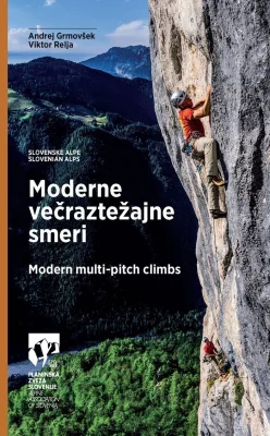Moderne večraztežajne smeri - Modern multi-pitch climbs; Edition 2021