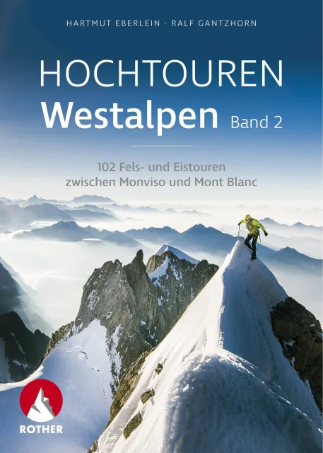 Hochtouren Westalpen, Band 2