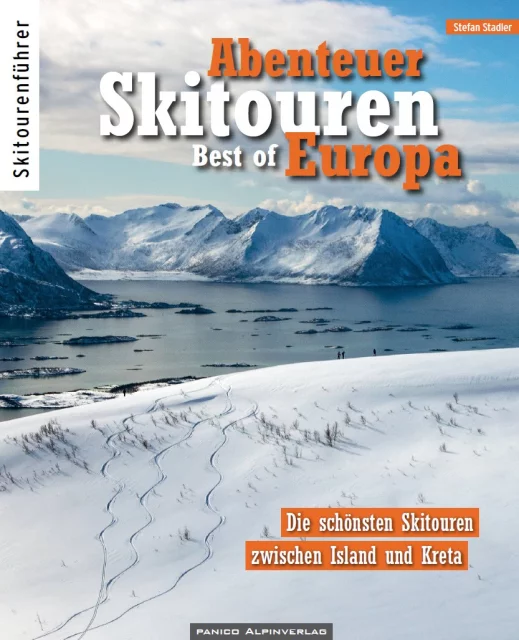 Abenteuer Skitouren – Best of Europa