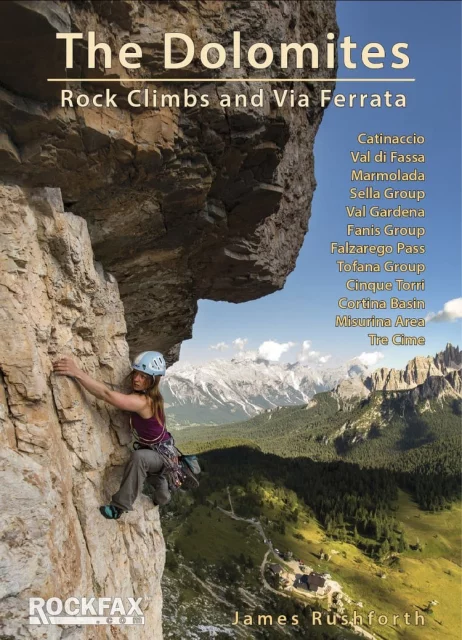 The Dolomites – Rock Climbs and Via Ferrata